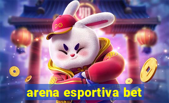 arena esportiva bet